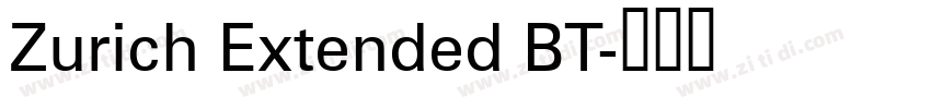 Zurich Extended BT字体转换